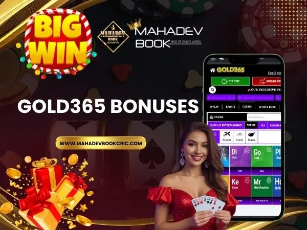 Gold365 Bonuses