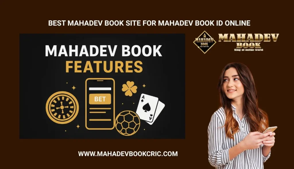 Mahadev Book’s Most Exciting Features