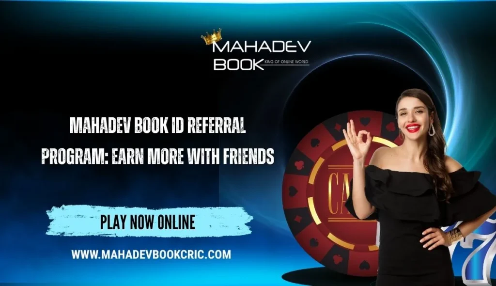 Mahadev Book ID Referral Program