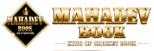 Mahadev Book official black and gold logo featuring a diamond emblem, premium gold typography, the tagline "King of Cricket Book," and the website mahadevbookcric.com.